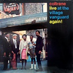 JOHN COLTRANE / Live at the Village Vanguard Again! [180g LP]